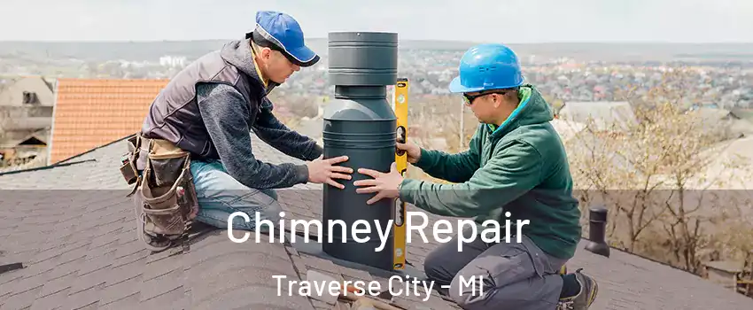  Chimney Repair Traverse City - MI