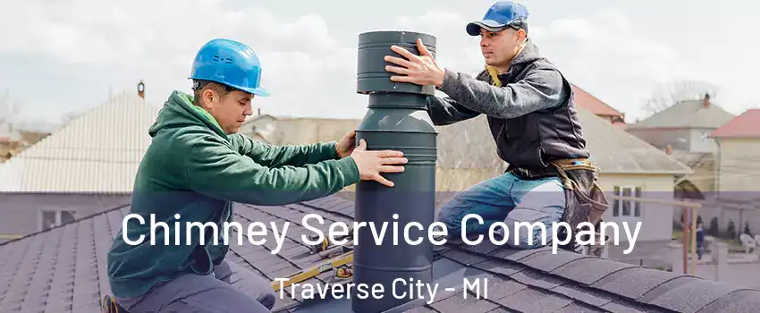  Chimney Service Company Traverse City - MI