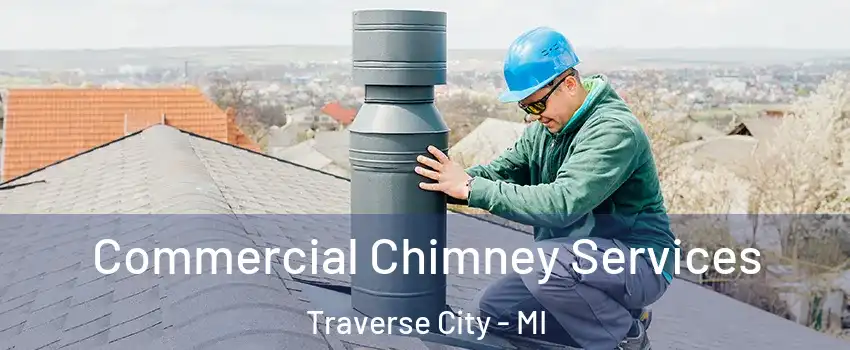  Commercial Chimney Services Traverse City - MI