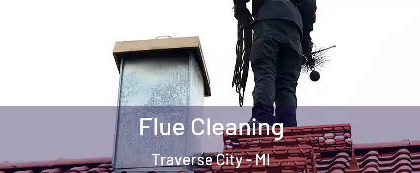  Flue Cleaning Traverse City - MI