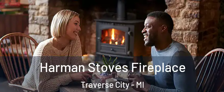 Harman Stoves Fireplace Traverse City - MI