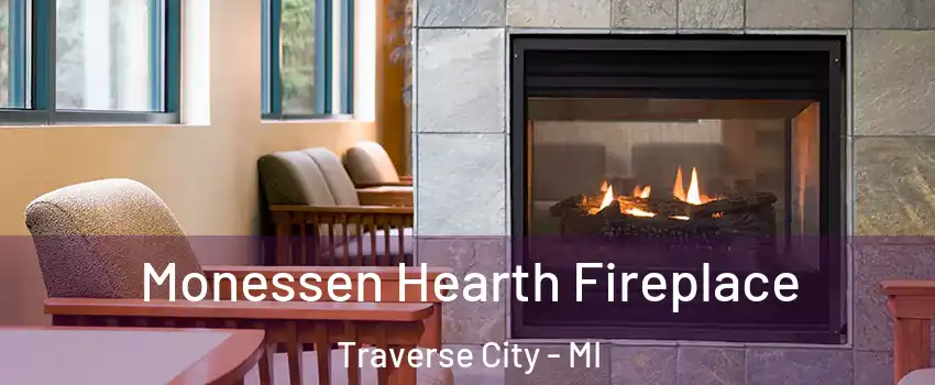  Monessen Hearth Fireplace Traverse City - MI